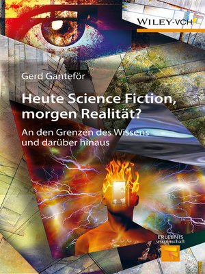 cover image of Heute Science Fiction, morgen Realität?